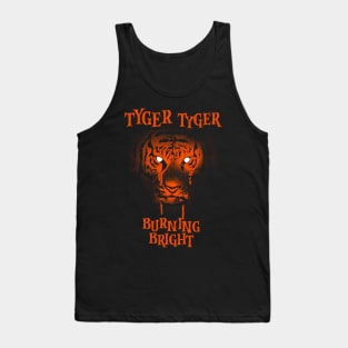 Tyger Tyger Burning Bright... Tank Top